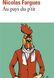 Au Pays Du P'tit (Nicolas Fargues)