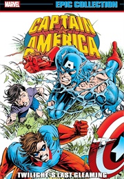 Captain America Epic Collection- Twilight's Last Gleaming (Mark Gruenwald)
