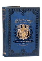 Illustrated Geography of France and It&#39;s Colonies (Jules Verne &amp; Theophile Lavallee)
