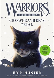 Crowfeather's Trial (Super Edition 11)