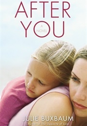 After You (Julie Buxbaum)