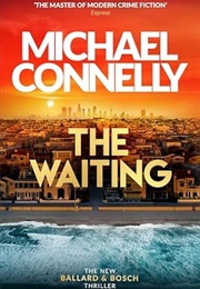 The Waiting (Michael Connelly)