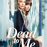 Dead to Me Season 1