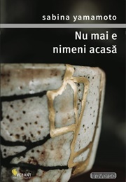Nu Mai E Nimeni Acasa (Sabina Yamamoto)