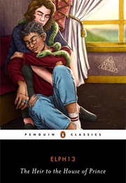 The Heir to the House of Prince (Elph13)