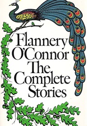 The Complete Stories (FSG Classics) (O'Connor, Flannery)