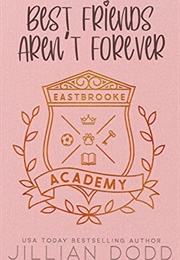 Best Friends Aren't Forever (Jillian Dodd)
