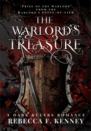 The Warlord's Treasure (Rebecca F. Kenney)