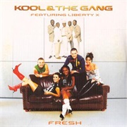 Fresh - Kool & the Gang Featuring Liberty X