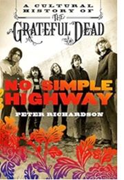 No Simple Highway (Peter Richardson)