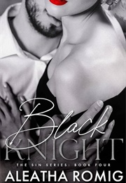 Black Knight (Aleatha Romig)