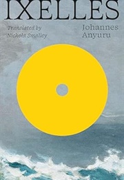 Ixelles (Johannes Anyuru)