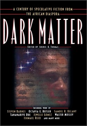 Dark Matter (Sheree R. Thomas, Ed.)