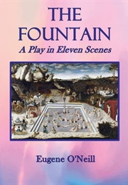 The Fountain (Eugene O'Neill)
