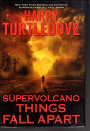 Things Fall Apart (Harry Turtledove)