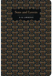 Sons and Lovers (D.H. Lawrence)