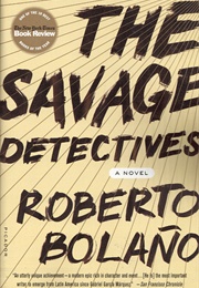 The Savage Detectives (Roberto Bolaño)