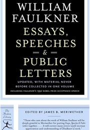 William Faulkner Essays, Speeches & Public Letters (Edited by James B. Meriwether)