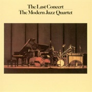 The Modern Jazz Quartet - The Last Concert