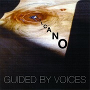 Guided by Voices - Volcano