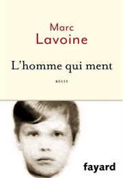 L'homme Qui Ment (Marc Lavoine)