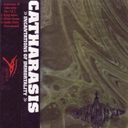 Catharsis - Incantations of Immortality