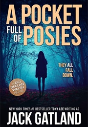 A Pocket Full of Posies (Jack Gatland)