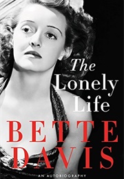 The Lonely Life (Bette Davis)