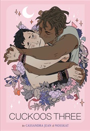 Cuckoos Three (Cassandra Jean)