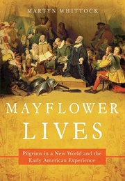 Mayflower Lives (Martyn Whittock)