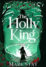 The Holly King (Mark Stay)