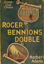 Roger Bennions Double (Herbert Adams)