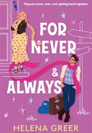 For Never & Always (Helena Greer)