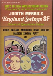 England Swings SF (Judith Merril, Ed.)