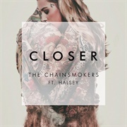 Closer - The Chainsmokers Ft. Halsey