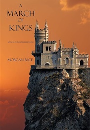 A March of Kings (Rice, Morgan)