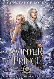 The Winter Prince (Constance Lopez)