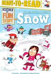 The Cool Story Behind Snow (Joe Rao)