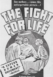 The Fight for Life (1940)