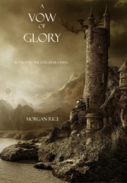 A Vow of Glory (Rice, Morgan)