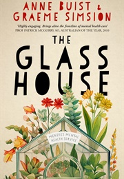 The Glass House (Anne Buist & Graeme Simsion)