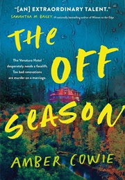 The off Season (Amber Cowie)