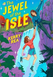 The Jewel of the Isle (Kerry Rea)
