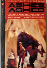 Ashes, Ashes (René Barjavel)