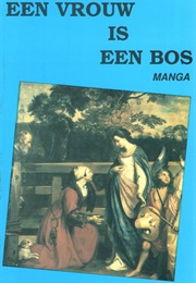 Een Vrouw Is Een Bos (Johan Ballegeer)