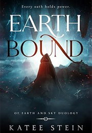 Earthbound (Katee Stein)