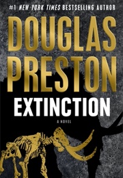 Extinction (Douglas Preston)
