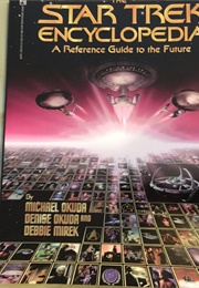 The Star Trek Encyclopaedia (D & M Okuda & D Mirek)