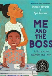 Me and the Boss (Michelle Edwards)