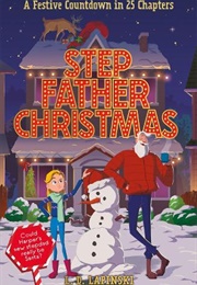 Stepfather Christmas (L. D. Lapinski)